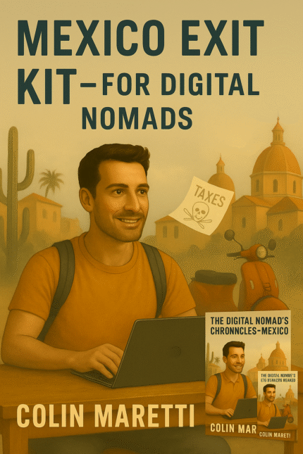 The Digital Nomad’s Chronicles – Mexico + Workbook